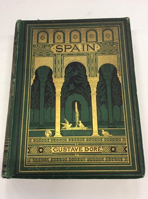 Lot 1030 - The Baron Ch. D'Avillier, Spain, 1881, complete with numerous illustrations by Gustav Dore, green tooled cloth binding