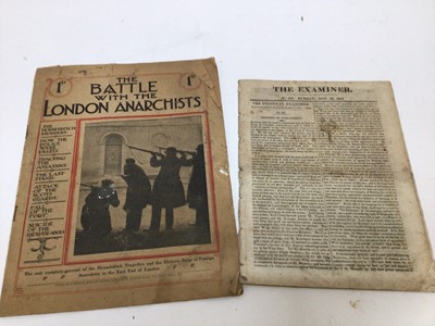 Lot 804 - The Battle with the Anarchists Historic  news bulletin covering the Houndsditch Tragedies and the Historic Siege of Foreign Anarchists in the East End of London c1911, The Examiner 1819 The Opening...