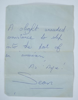 Lot 1581 - Note from Sean Connery to Noel Coward - 'A slight unneeded assistance to slip into the part of an American ...Sean' a note verso reads: From Sean Connery to Noel Coward, April 1966