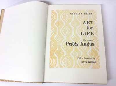 Lot 4 - Art for Life - The story of Peggy Angus, Incline Press, 2004
