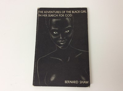 Lot 11 - George Bernard Shaw, The Adventures of the Black Girl in Her Search for God, 1st Ed, 1932