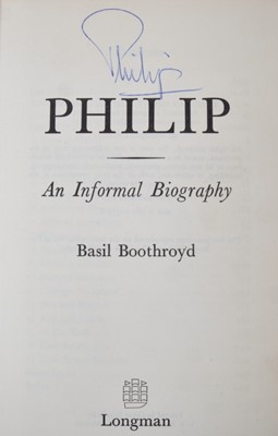 Lot 11 - H.R.H. The Duke of Edinburgh - signed Biography 'Philip, An Informal Biography' by Basil Boothroyd 1971, signed in ink 'Philip' - Provenance: Given by The Duke to his page Mr William Holloway R.V...